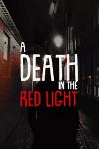 Ilustracja A Death in the Red Light (PC) (klucz STEAM)