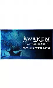 Ilustracja produktu Awaken Astral Blade Soundtrack (DLC) (PC) (klucz STEAM)